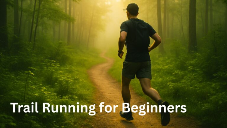 Trail Running for Beginners
